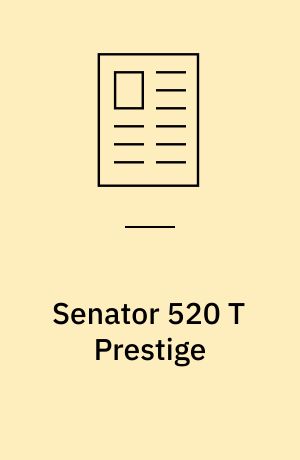 Senator 520 T Prestige