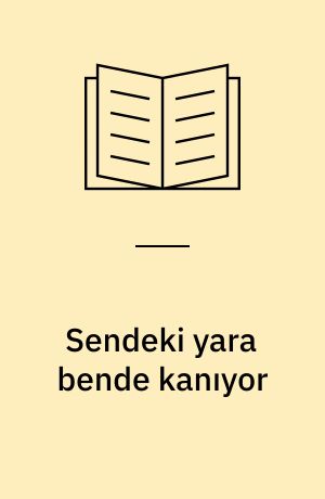 Sendeki yara bende kanıyor