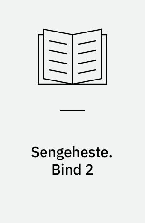 Sengeheste : en erotisk antologi. Bind 2
