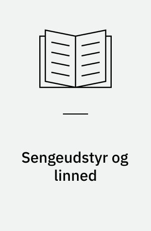 Sengeudstyr og linned