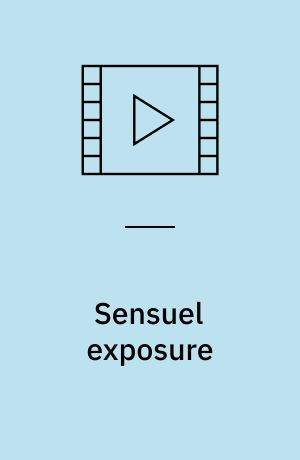 Sensuel exposure