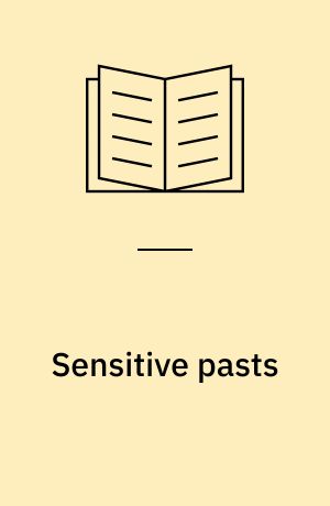 Sensitive pasts : questioning heritage in education