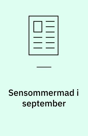 Sensommermad i september