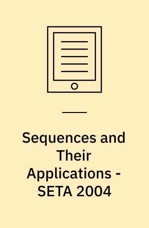 Sequences and Their Applications - SETA 2004 : Third International Conference, Seoul, Korea, October 24-28, 2004, Revised Selected Papers