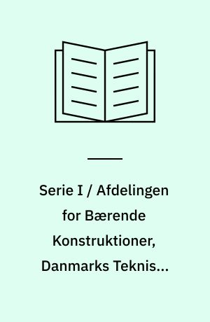 Serie I / Afdelingen for Bærende Konstruktioner, Danmarks Tekniske Højskole. No 78 : Limede træbjælker med tynd krop