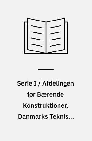 Serie I / Afdelingen for Bærende Konstruktioner, Danmarks Tekniske Højskole. No 108 (1992) : Generaliseret simplex algoritme implementeret i C : dokumentationsrapport