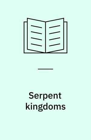 Serpent kingdoms