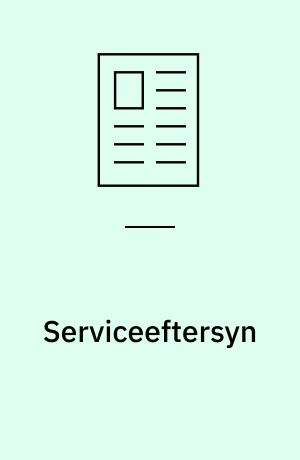 Serviceeftersyn : enklere adgang til erhvervsuddannelserne