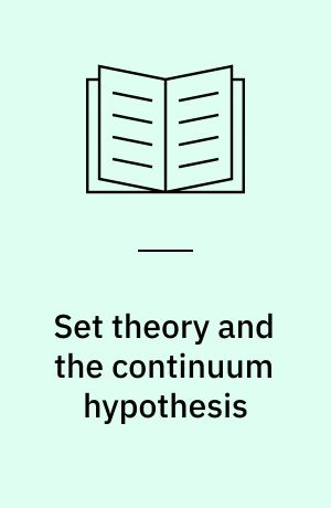 Set theory and the continuum hypothesis