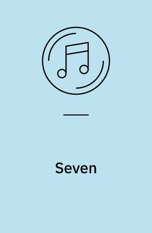 Seven : a suite for orchestra