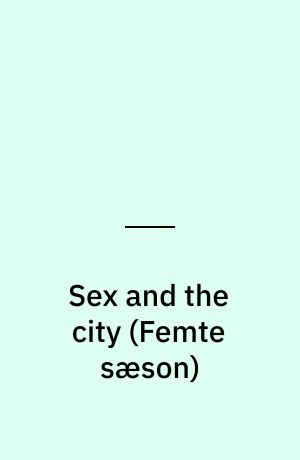 Sex and the city