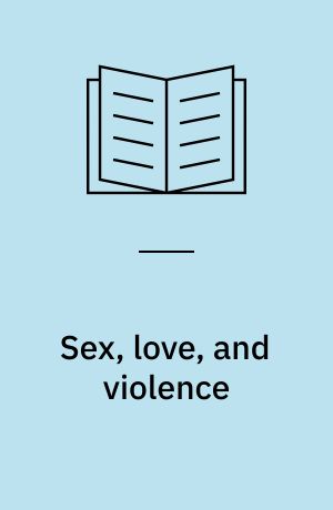 Sex, love, and violence : strategies for transformation