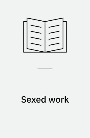 Sexed work : gender, race, and resistance in a Brooklyn drug market