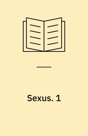 Sexus. 1
