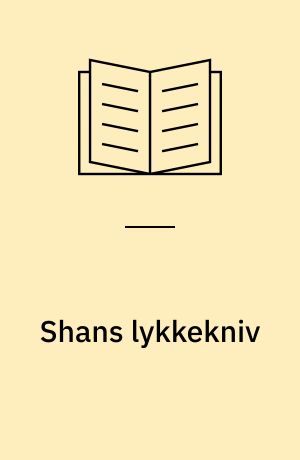 Shans lykkekniv