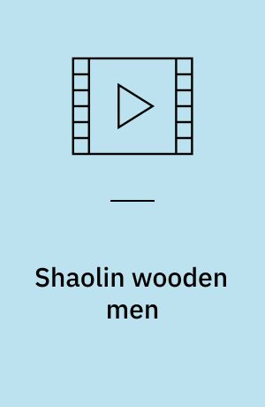 Shaolin wooden men
