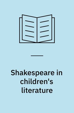 Shakespeare in children's literature : gender and cultural capital