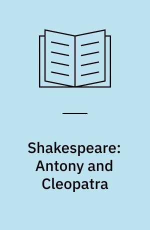Shakespeare: Antony and Cleopatra