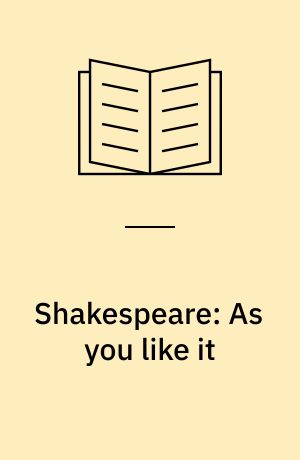 Shakespeare: As you like it