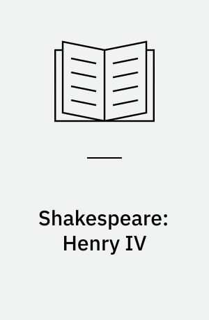 Shakespeare: Henry IV