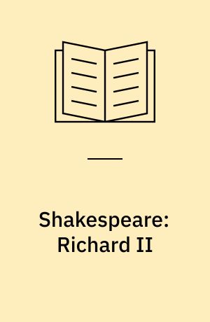 Shakespeare: Richard II