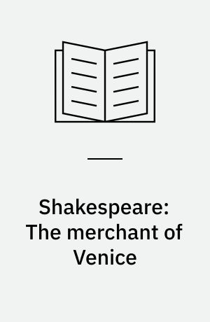 Shakespeare: The merchant of Venice