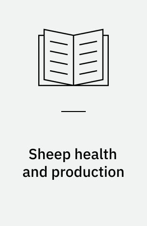 Sheep health and production : The T.G. Hungerford Refresher Course for Veterinarians, 1988