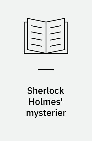 Sherlock Holmes' mysterier