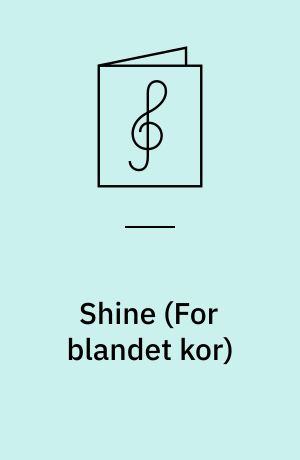 Shine : SATB/piano