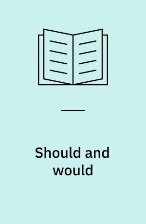 Should and would : some remarks on present-day usage