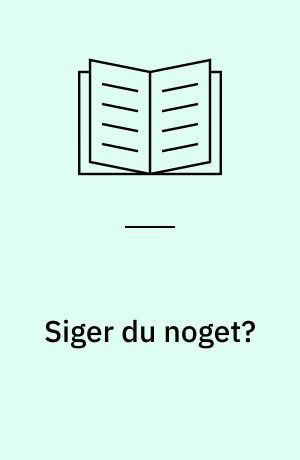 Siger du noget? : om mundtlig formidling