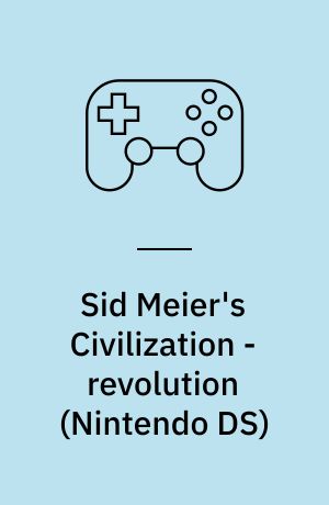 Sid Meier's Civilization - revolution