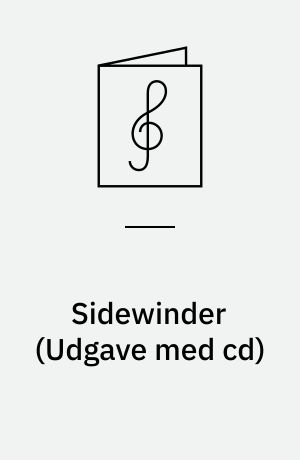Sidewinder : written for full jazz ensemble, playable with: 4 saxes, 3 tpts., 3 tbns., rhythm