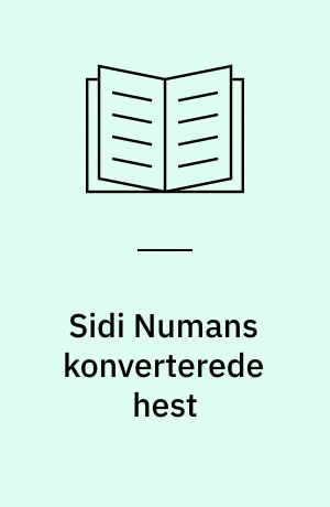 Sidi Numans konverterede hest