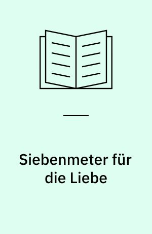 Siebenmeter für die Liebe