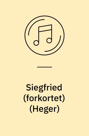 Siegfried (forkortet): Valkyrien (1. akt)