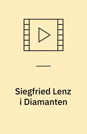 Siegfried Lenz i Diamanten