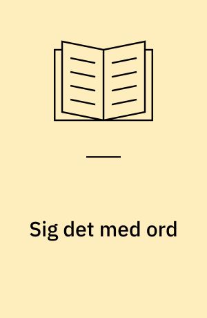 Sig det med ord