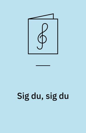 Sig du, sig du