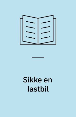 Sikke en lastbil