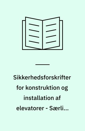 Sikkerhedsforskrifter for konstruktion og installation af elevatorer - Særlige anvendelser for passager- og godselevatorer. Del 70: Tilgængelighed til elevatorer for personer, inklusive personer med handicap