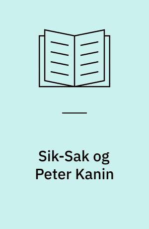 Sik-Sak og Peter Kanin