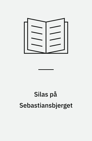 Silas på Sebastiansbjerget