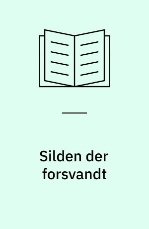 Silden der forsvandt