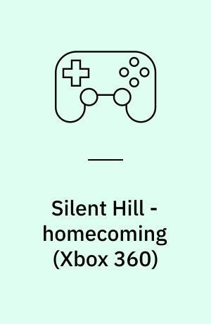 Silent Hill - homecoming