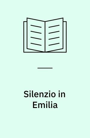 Silenzio in Emilia