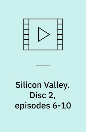 Silicon Valley. Disc 2, episodes 6-10 (Stor skrift)