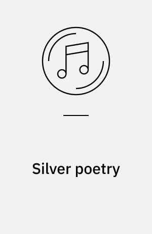Silver poetry