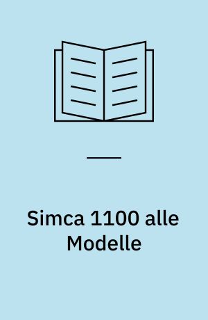 Simca 1100 alle Modelle