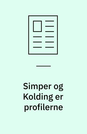 Simper og Kolding er profilerne